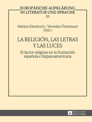cover image of La religión, las letras y las luces